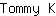 T***K