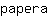 p***a