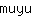 m***u