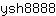 y***8