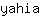 y***a