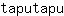 t***u