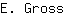E***s