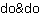 d***o
