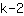 k***2