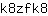 k***8
