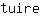t***e
