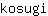 k***i