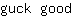 g***d