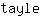 t***e