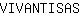 V***S