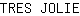 T***E