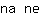 n***e