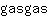 g***s