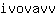 i***v