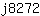 j***2