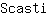 S***i