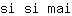 s***i