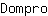 D***o