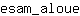 e***e