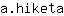 a***a