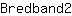 B***2