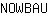 N***U