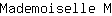 M***M
