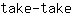 t***e