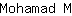 M***M